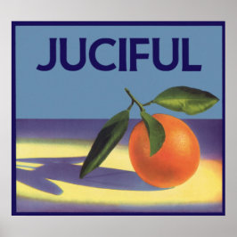 ヴィンテージフルーツのクラートラベルアート、ジューシーなオレンジ ポスター