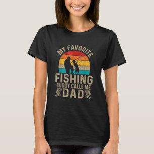 ヴィンテージマイお気に入りの魚釣りバディが私をパパFis呼び出す Tシャツ