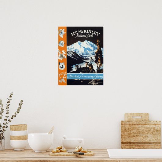 ヴィンテージマッキンリー山アラスカの成長する栄光の旅行 ポスター (キッチン)