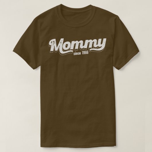 ヴィンテージモミー1966年以来 Tシャツ (デザイン正面)