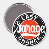 ヴィンテージラストガレージチャンスのサイン マグネット (正面/裏面)