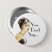 ヴィンテージレトロイラストレーション皮肉引用文 缶バッジ (正面&裏面)