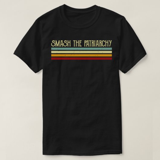 ヴィンテージレトロストライプが家父長制を打ち破る Tシャツ (デザイン正面)