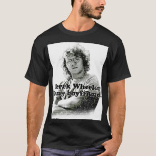 ヴィンテージレトロデレクWheelerは私のボーイフレンドの贈り物である Tシャツ