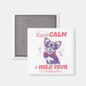 ヴィンテージ保Calm and Hold Your Chihuahua引用文 マグネット (正面/裏面)