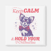 ヴィンテージ保Calm and Hold Your Chihuahua引用文 マグネット (正面)
