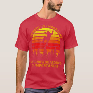 ヴィンテージ学校は重要だがスノーボードはIm Tシャツ
