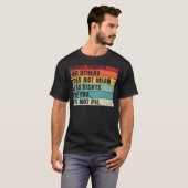 ヴィンテージ平等は他者の平等の権利ではない Tシャツ (正面フル)