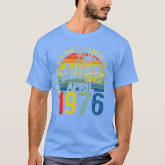 ヴィンテージ年1976年4月誕生日祝い Tシャツ