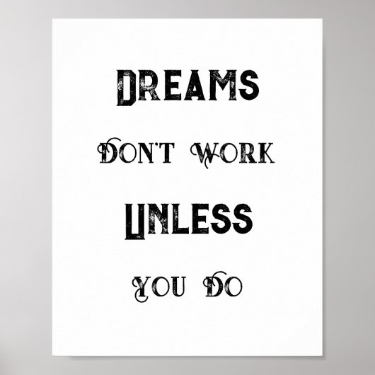ヴィンテージ引用文、夢は動作しない ポスター (正面)