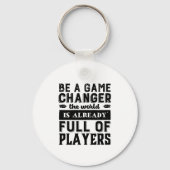 ヴィンテージ感動的引用文はゲームチェンジャーである キーホルダー (正面)
