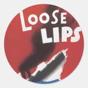 ヴィンテージ戦争ポスター – Loose Lipsスタンプ ラウンドシール