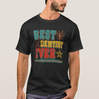 ヴィンテージ最高のレトロ歯医者誇りを持った歯石 Tシャツ