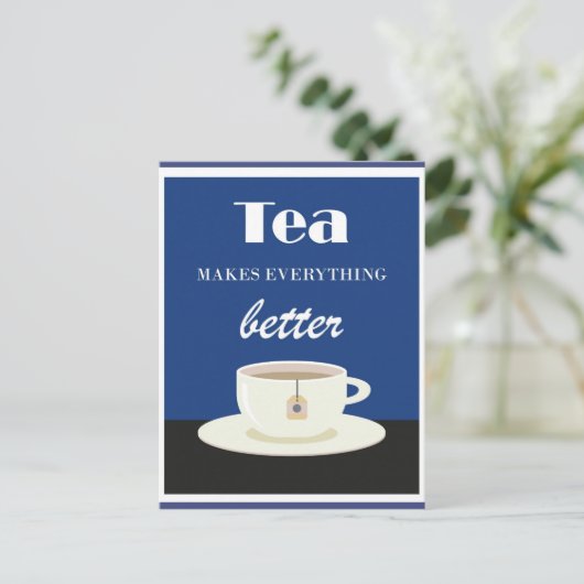 ヴィンテージ熱いお茶で全てが良くなる ポストカード (スタンド正面)
