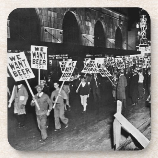 ヴィンテージ禁止ビール、私たちはビールが欲しい、歴史的 コースター (正面)