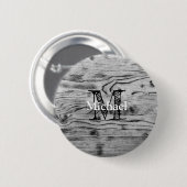 ヴィンテージ素朴な灰色の黒焦げ木材モノグラム 缶バッジ (正面&裏面)