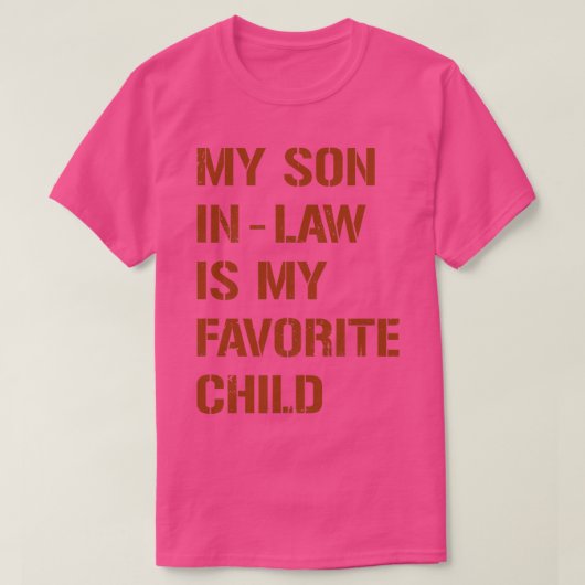 ヴィンテージ茶色の私の息子InLawは私のお気に入りの子供 Tシャツ (デザイン正面)