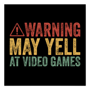 ヴィンテージ警告 ビデオゲームに怒鳴る可能性あり ポスター