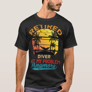 ヴィンテージ退職したダイバーはもはや私の問題を引退 Tシャツ