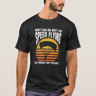 ヴィンテージ速飛んでいるパイロットパラグライダーレトロ速度 Tシャツ