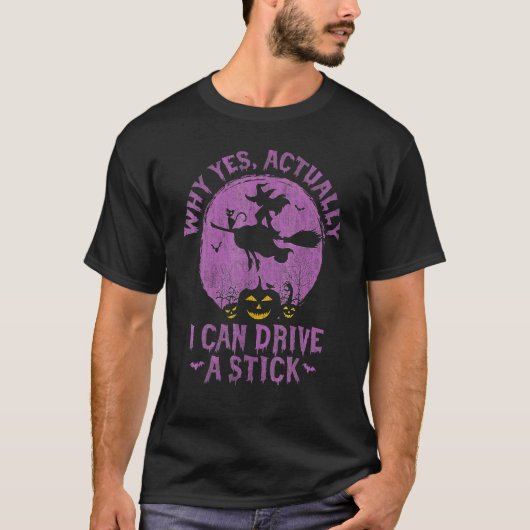 ヴィンテージ魔法使いのマニュアル車は運転できるわよ Tシャツ (正面)