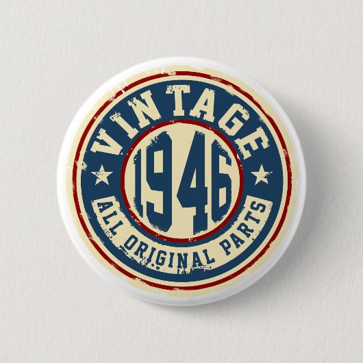 ヴィンテージ1946のすべてのオリジナルの部品 缶バッジ (正面)