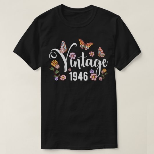 ヴィンテージ1946蝶の花かわいい幸せ78th Birt Tシャツ (デザイン正面)
