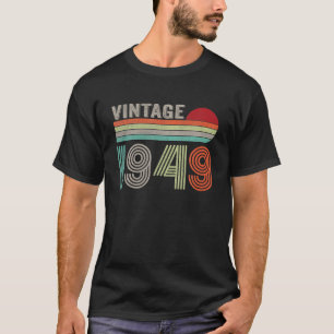 ヴィンテージ1949 73誕生日ギフト男性73年 Tシャツ