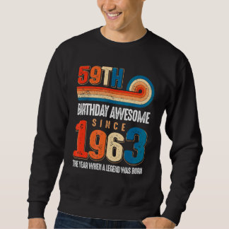 ヴィンテージ1963年59誕生日の伝説 スウェットシャツ