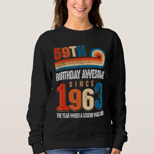 ヴィンテージ1963年59誕生日の伝説 スウェットシャツ (正面)