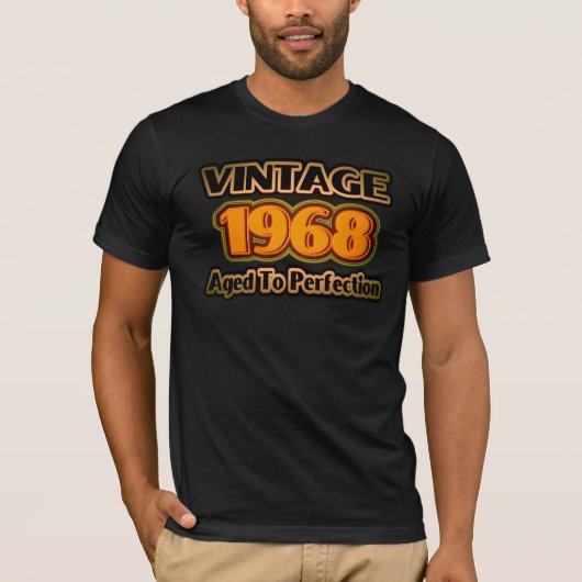 ヴィンテージ1968 – 完全熟成 Tシャツ (正面)