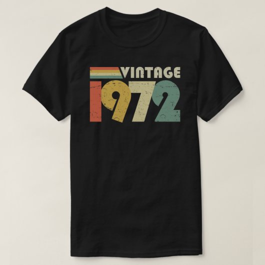 ヴィンテージ1972第50回誕生日ギフト動揺してデザイン Tシャツ (デザイン正面)