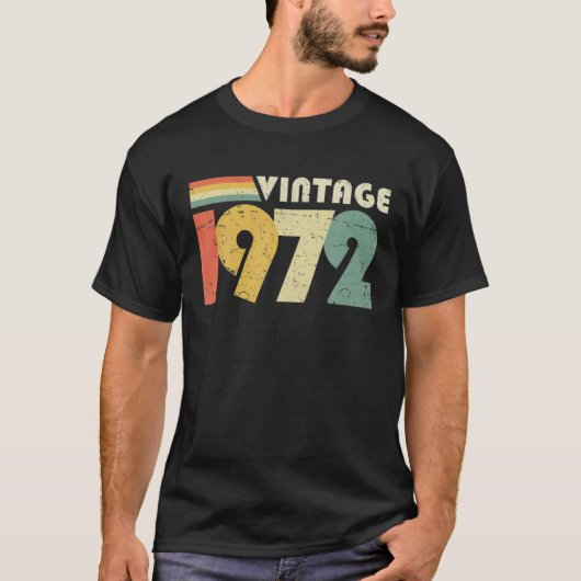 ヴィンテージ1972 50番目の動揺して誕生日 Tシャツ (正面)