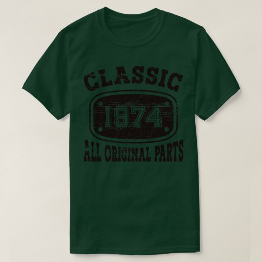 ヴィンテージ1974すべてのオリジナルパーツ1 Tシャツ (デザイン正面)