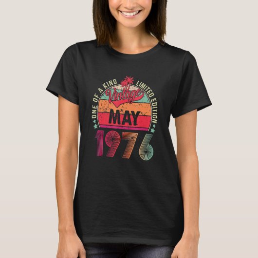 ヴィンテージ1976年5素晴らし月以来46番目の誕生日 Tシャツ (正面)