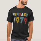 ヴィンテージ1979の40歳のクールな誕生日プレゼント Tシャツ (正面)