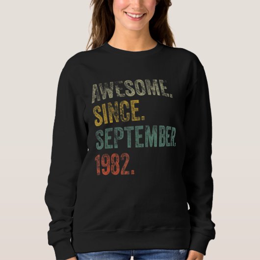 ヴィンテージ1982年9月から40歳素晴らしの誕生日 スウェットシャツ (正面)