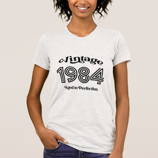 ヴィンテージ1984誕生日、完全熟成 Tシャツ (正面)