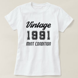 ヴィンテージ1991ミント条件誕生日記念日 Tシャツ