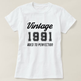 ヴィンテージ1991年完全熟成誕生日 Tシャツ