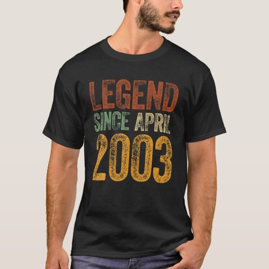 ヴィンテージ2003誕生日2003年生まれ以来4月伝説 Tシャツ (正面)