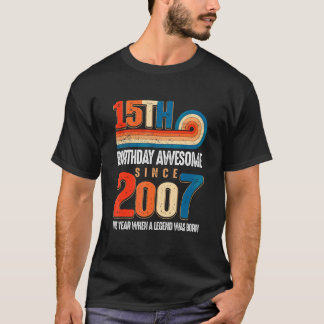 ヴィンテージ2007年15誕生日の伝説 Tシャツ