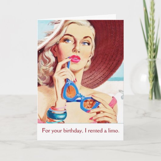 ヴィンテージ – あなたの誕生日のためにリムジンを借りた カード (正面)