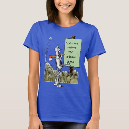ヴィンテージ オズの魔法使い、錫の人間の看板を読む Tシャツ (正面)