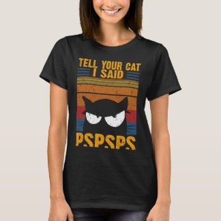 ヴィンテージ・キャット・デザイン ネコに言伝て「プスプスプス」 サルカスティック Tシャツ