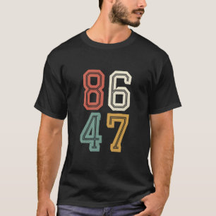 ヴィンテージ クラシック 86 47 トランプ反対 2024 弾劾 Tシャツ