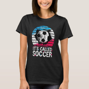 ヴィンテージ サッカー選手 It's Called Soccer futbol U Tシャツ