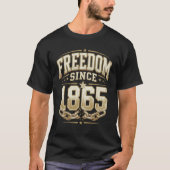 ヴィンテージ・ジューンティーンス "自由の日" 1865年6月19日 Tシャツ (正面)