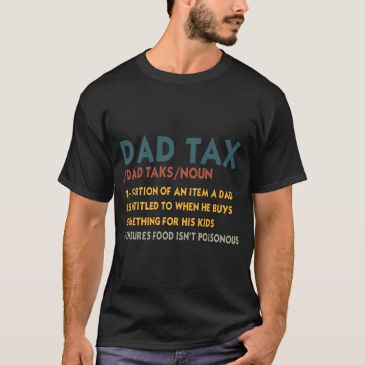 ヴィンテージ ダッド税 定義 メンズ ふざけた父の日 Tシャツ (正面)