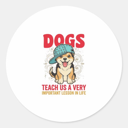 ヴィンテージ デザイン 犬は私たちに重要な教訓を教える ラウンドシール (正面)